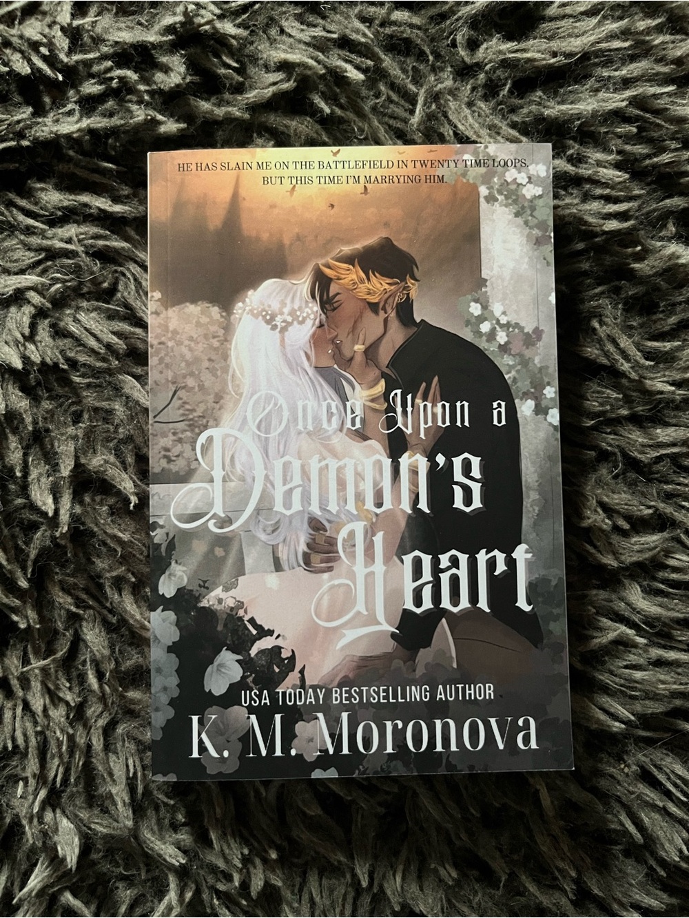 Once Upon A Demon’s Heart by K.M. Moronova - Indie Paperback Book